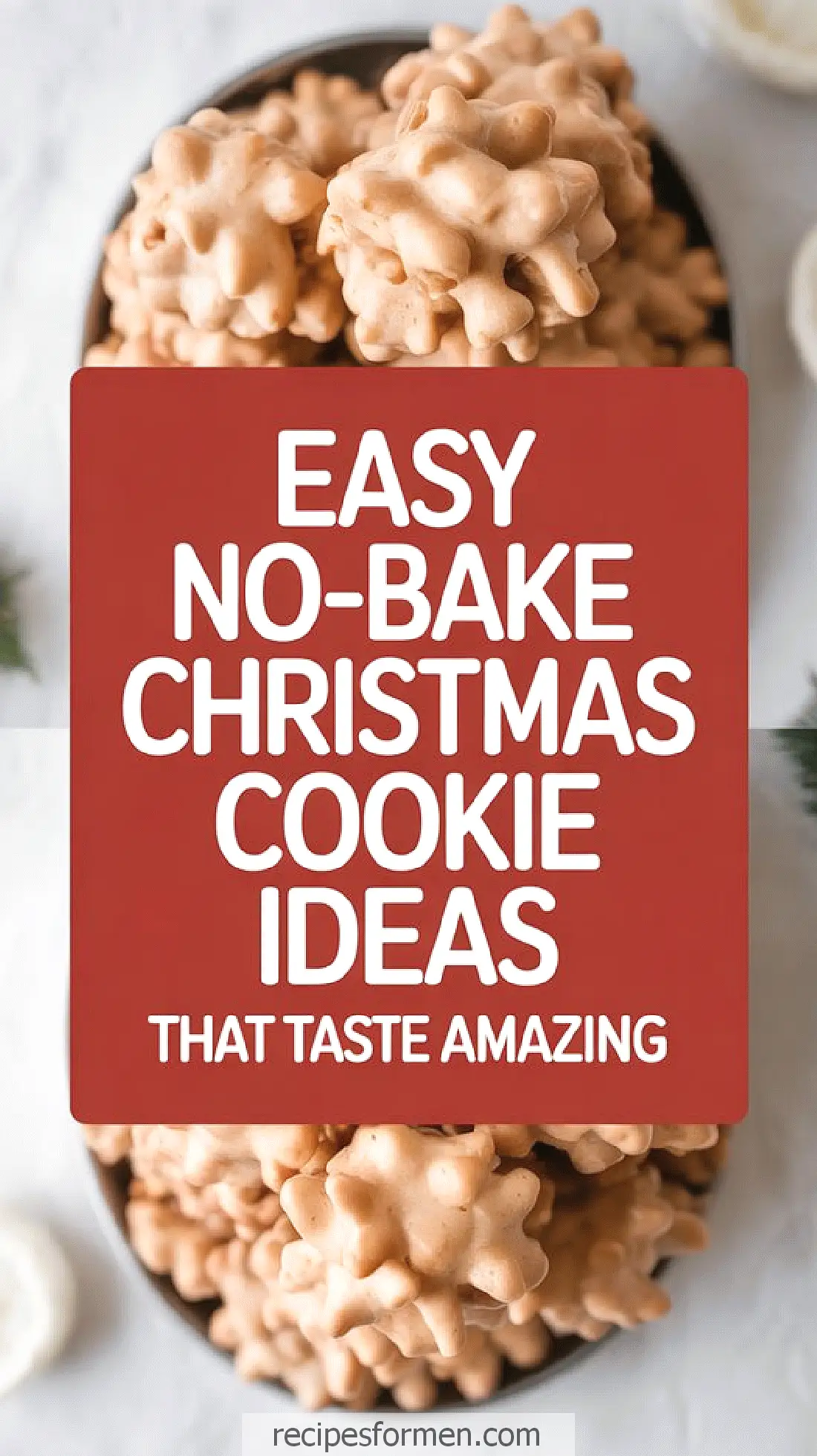 Easy no-bake Christmas cookie ideas with a bowl of festive treats, perfect for holiday celebrations. Recipesformen.com