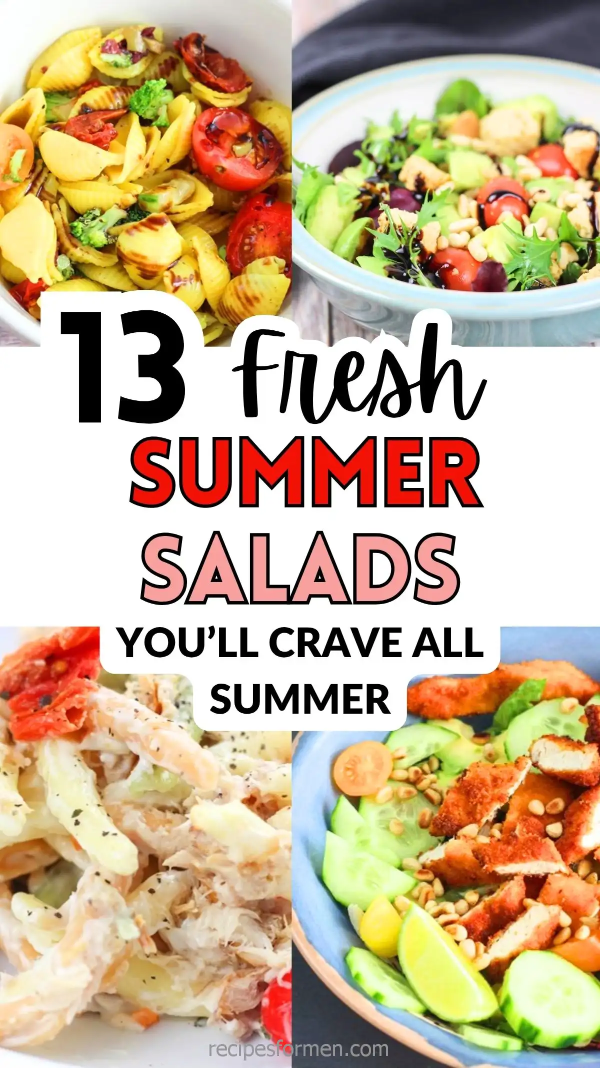 13 Fresh Summer Salads You'll Crave: Colorful bowls of veggies and pasta for delicious summer meals.