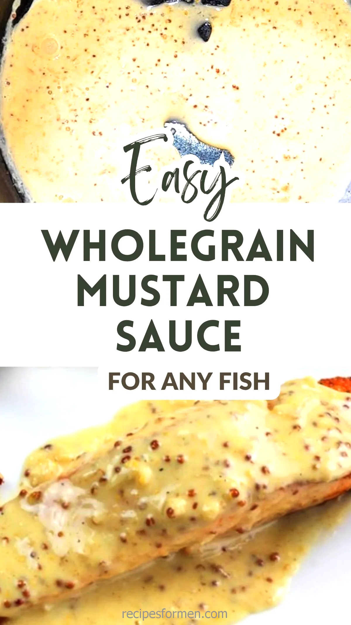 Easy wholegrain mustard sauce recipe for fish, shown on salmon, perfect for seafood dishes.